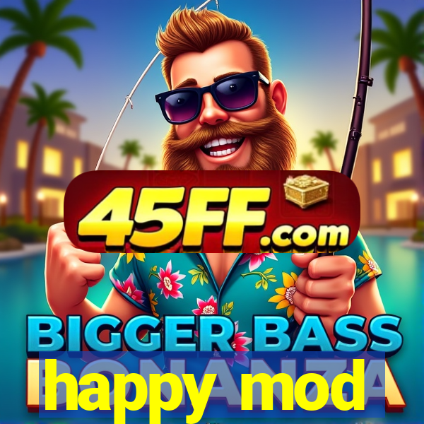 happy mod